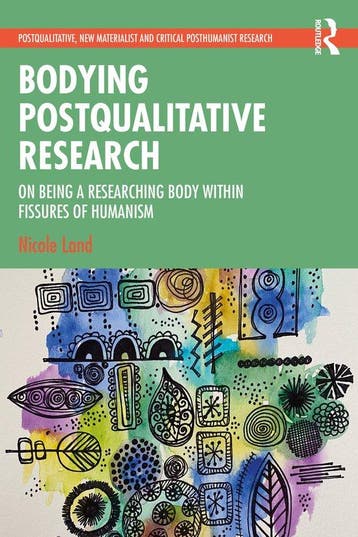 Postqualitative, New Materialist and Critical Posthumanist, Verzenden, Zo goed als nieuw, Nicole Land