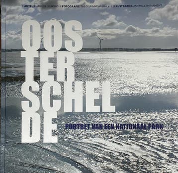 Oosterschelde - Portret van een Nationaal Park 9789081135689, Verzenden, Gelezen, Jan J.B. Kuipers
