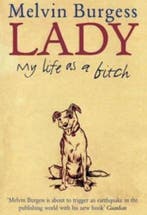 Lady 9780862647704 Melvin Burgess, Verzenden, Gelezen, Melvin Burgess