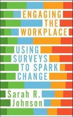 Engaging the Workplace 9781562860974 Sarah R. Johnson, Verzenden, Zo goed als nieuw, Sarah R. Johnson