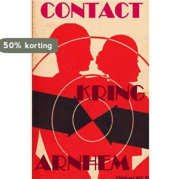 Contact Kring Arnhem tijdens WOII 9789402199741, Verzenden, Zo goed als nieuw, Wichert Van Bethlehem
