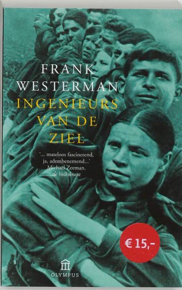 Ingenieurs van de ziel / Olympus 9789046700334, Boeken, Verzenden, Gelezen, Frank Westerman