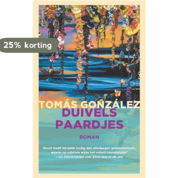 Duivelspaardjes 9789025448394 Tomás González, Verzenden, Tomás González