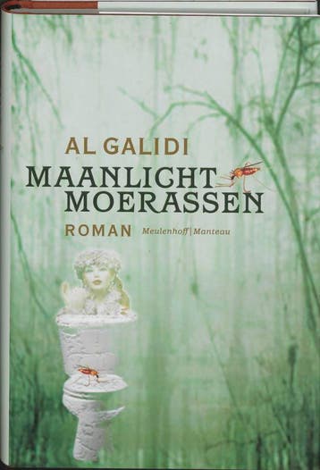 Maanlichtmoerassen 9789085420569 A. Galidi, Verzenden, A. Galidi