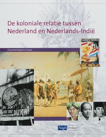 Examenkatern De koloniale relatie Nederland(ers) -, Verzenden, J. Walhain