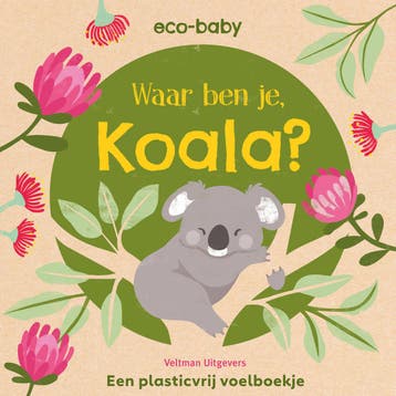 Waar ben je, koala? / Eco-baby 9789048319893 Rachael Hare, Verzenden, Zo goed als nieuw, Rachael Hare