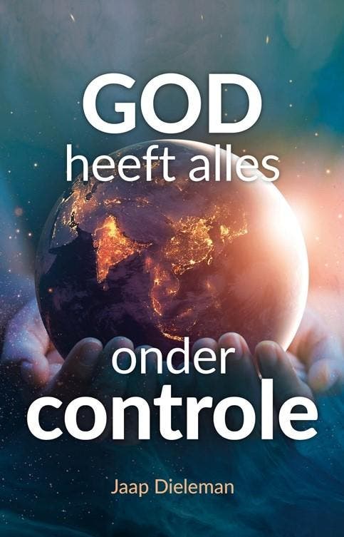 God heeft alles onder controle 9789073982345 Jaap Dieleman, Livres, Religion & Théologie, Envoi