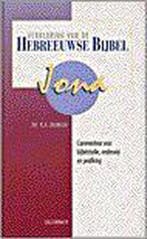 Verklaring van de Hebreeuwse bijbel Jona / Verklaring van de, Boeken, Verzenden, Zo goed als nieuw, Karel A. Deurloo