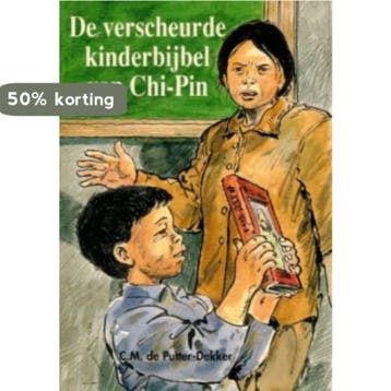De verscheurde kinderbijbel van Chi-Pin 9789033616501, Verzenden, C.M. de Putter-Dekker