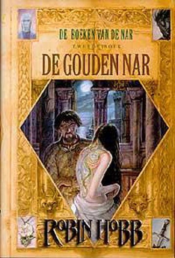 De gouden nar / De boeken van de nar / 2 9789022532638, Livres, Verzenden, Robin Hobb