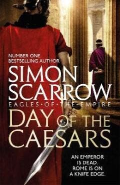 Day of the Caesars (Eagles of the Empire 16) 9781472213402, Verzenden, Gelezen, Simon Scarrow