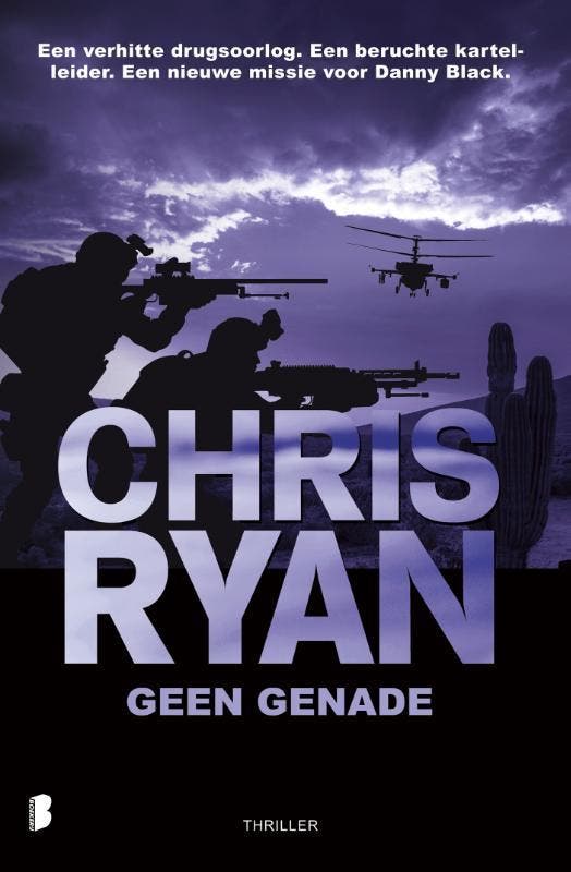 Geen genade / Danny Black / 6 9789022585375 Chris Ryan, Livres, Thrillers, Envoi