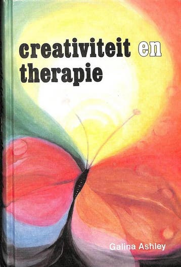 Creativiteit en therapie / Zelfontplooiing door kunst / Boek, Verzenden, G. Ashley