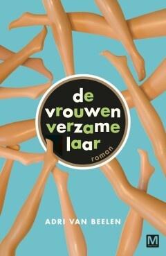 De vrouwenverzamelaar (9789460682490, Adri Van Beelen), Boeken, Romans, Nieuw, Verzenden