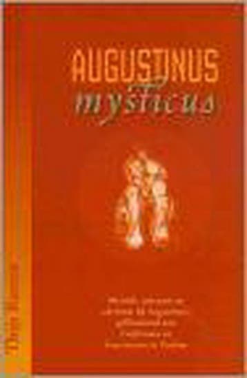 AUGUSTINUS MYSTICUS 9789025954031 M.F.P.G. Rutten, Verzenden, M.F.P.G. Rutten