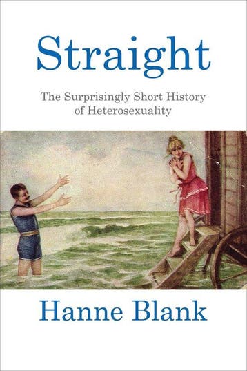 Straight 9780807044599 Hanne Blank, Verzenden, Gelezen, Hanne Blank
