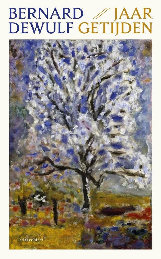 Jaargetijden / Dagen-reeks / 3 9789025473488 Bernard Dewulf, Boeken, Literatuur, Gelezen, Verzenden