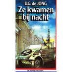 ZE KWAMEN BY NACHT 9789033007019 JONG DE, Boeken, Verzenden, Gelezen, JONG DE