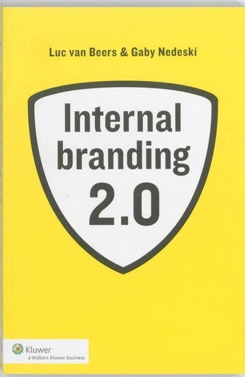 Internal branding 2.0 - Gaby Nedeski, Luc van Beers - 978901, Verzenden, Nieuw