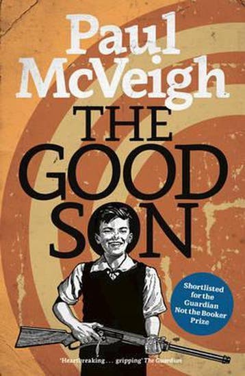 The Good Son 9781784630232 Paul Mcveigh, Verzenden, Zo goed als nieuw, Paul Mcveigh