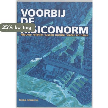Voorbij de risiconorm 9789059721586 I. Immink, Verzenden, Gelezen, I. Immink