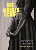Het moederschip 9789082168723 Sandra Elisa Maes, Verzenden, Gelezen, Sandra Elisa Maes