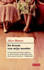 De droom van mijn moeder / Colibri-bibliotheek 9789462370678, Verzenden, Alice Munro