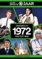 Geboren in 1972 / Mijn eerste 18 jaar 9789493317116, Verzenden, Mijn eerste 18 jaar België