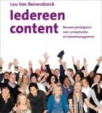 Iedereen content 9789077432396 Lou van Beirendonck, Boeken, Economie, Management en Marketing, Verzenden, Gelezen, Lou van Beirendonck