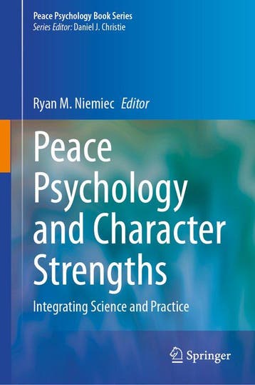Peace Psychology Book Series- Peace Psychology and Character, Verzenden, Zo goed als nieuw, Ryan M. Niemiec