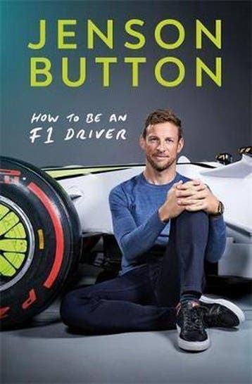 How To Be An F1 Driver 9781788702621 Jenson Button, Verzenden, Jenson Button