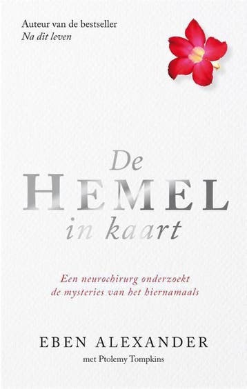 De hemel in kaart 9789400504080 Eben Alexander, Boeken, Verzenden, Zo goed als nieuw, Eben Alexander