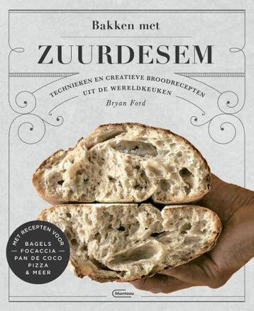 Bakken met zuurdesem 9789022337769 Bryan Ford, Verzenden, Zo goed als nieuw, Bryan Ford