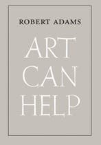 Art Can Help 9780300260243 Robert Adams, Verzenden, Robert Adams