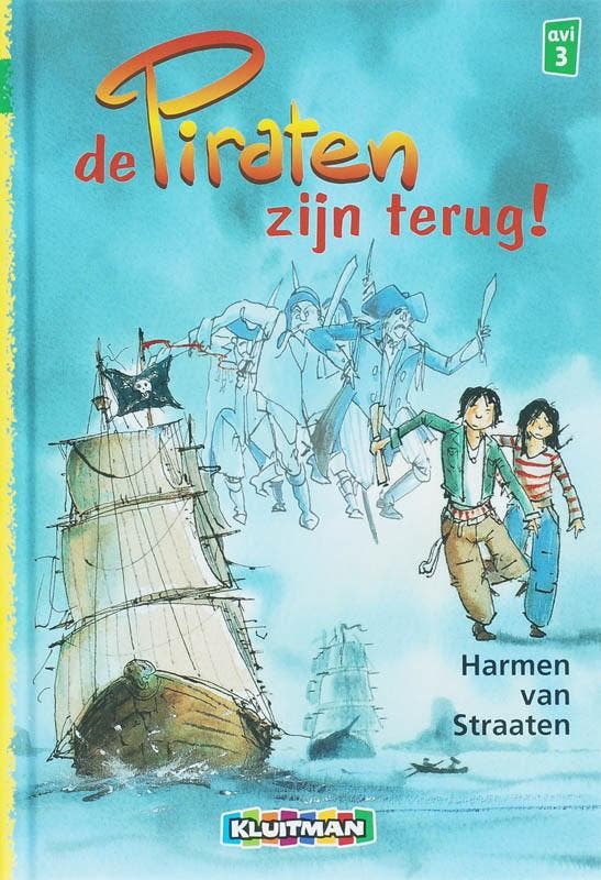 De piraten zijn terug! / Klavertje twee-serie 9789020681734, Boeken, Kinderboeken | Jeugd | onder 10 jaar, Gelezen, Verzenden