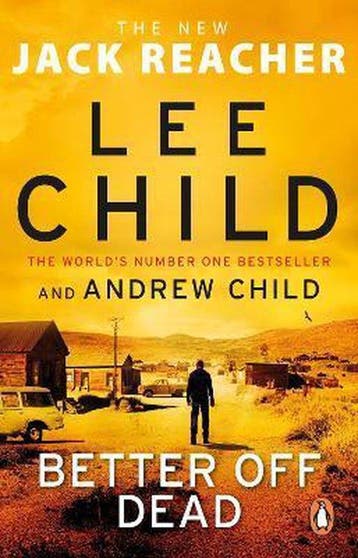 Jack Reacher- Better Off Dead 9780552177528 Lee Child, Verzenden, Gelezen, Lee Child