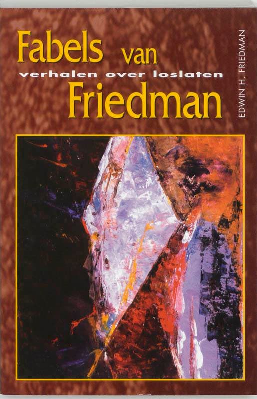 Fabels van Friedman 9789075569155 E.H. Friedman, Livres, Psychologie, Envoi