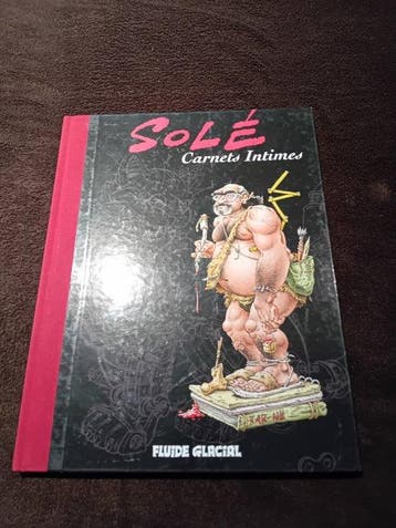 Solé - Carnets intimes + dédicace - C - 1 Album - Eerste