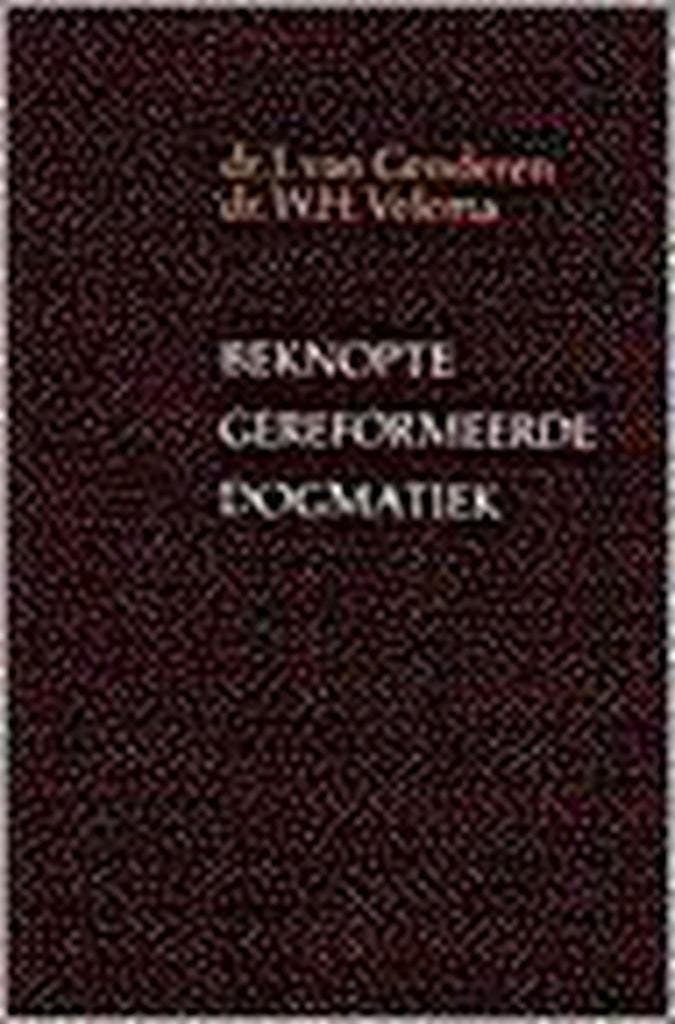 BEKNOPTE GEREFORMEERDE DOGMATIEK 9789024265688 VAN GENDEREN, Livres, Religion & Théologie, Envoi