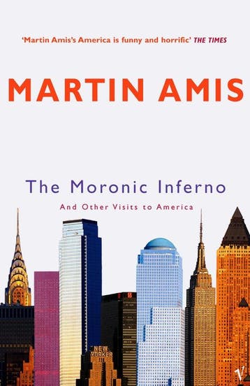 The Moronic Inferno 9780099461869 Martin Amis, Verzenden, Martin Amis