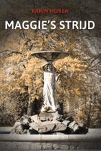 Maggies strijd 9789464373424 Karin Hover, Verzenden, Karin Hover