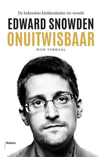 Onuitwisbaar 9789463820691 Edward Snowden, Verzenden, Edward Snowden