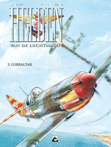 Helden van de luchtmacht 03. gibraltar 9789463735766, Boeken, Stripverhalen, Verzenden, Zo goed als nieuw, Agosto Wallace