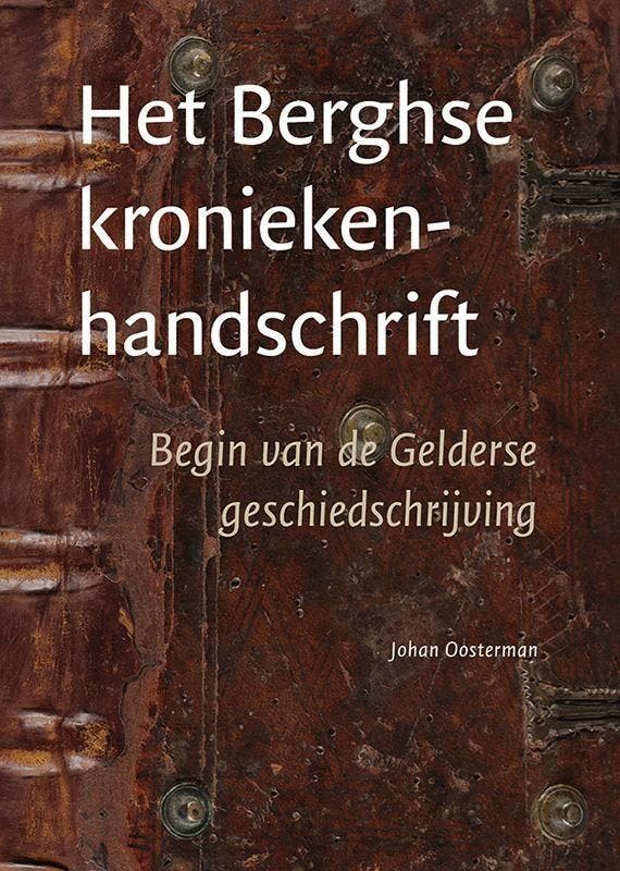Het Berghse kroniekenhandschrift 9789087049560, Livres, Histoire mondiale, Envoi