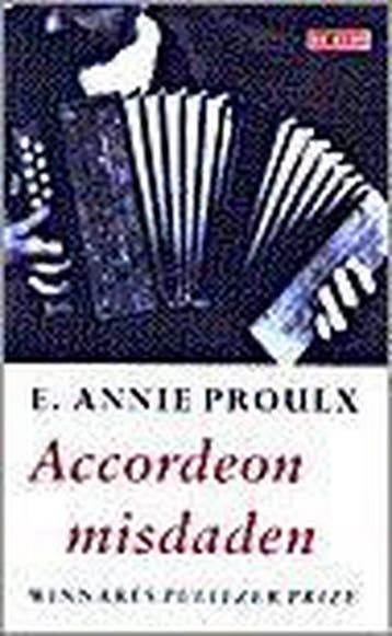 Accordeonmisdaden 9789052264899 E.A. Proulx, Boeken, Verzenden, Gelezen, E.A. Proulx