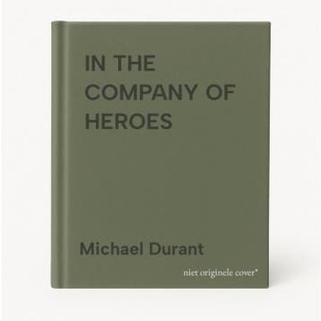 IN THE COMPANY OF HEROES 9780593051870 Michael Durant, Verzenden, Gelezen, Michael Durant