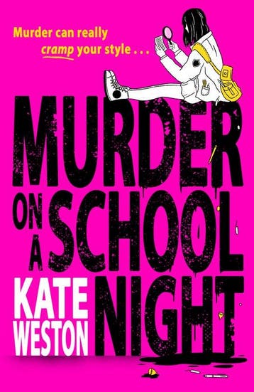 Murder on a School Night 9780008540968 Kate Weston, Verzenden, Zo goed als nieuw, Kate Weston