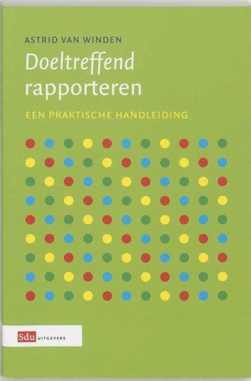 Doeltreffend rapporteren - van Winden, Boeken, Taal | Overige Talen, Verzenden, Nieuw, Nederlands