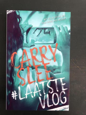 #Laatste vlog 9789048853113 Carry Slee, Verzenden, Carry Slee