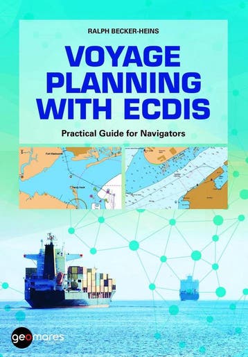 Voyage Planning With ECDIS 9789082581805 Ralph Becker-Heins, Verzenden, Ralph Becker-Heins